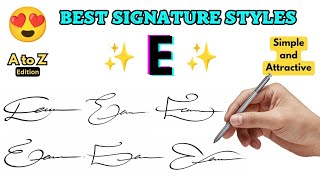 Signature Ideas for Letter E | E Signature Styles | Star Signature