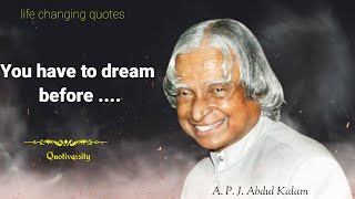 APJ Abdul kalam Azad famous quotes | Quotes about life lessons | quotiversity