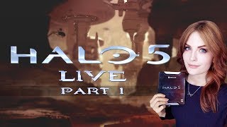 Halo 5 | First playthrough (Part 1)