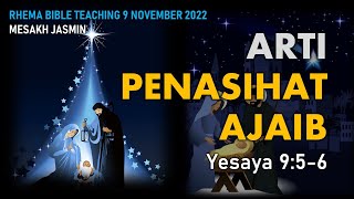 ARTI PENASIHAT AJAIB | YESAYA 9:5-6