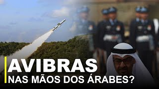 Avibras está sendo vendida para os Árabes?