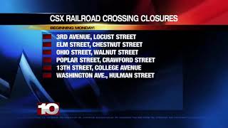 CSX will be closing railroad crossings throughout the city of Terre Haute