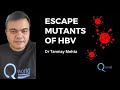 Escape mutants of hepatitis B virus: NEET PG, NEXT, USMLE Tutorial