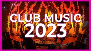 CLUB MUSIC MIX 2023 - Mashups & Remixes of Popular Songs 2023 | DJ Remix Club Music Party Mix 2023 🥳