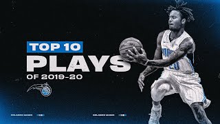 Top 10 Plays of the 2019-20 Season | Orlando Magic