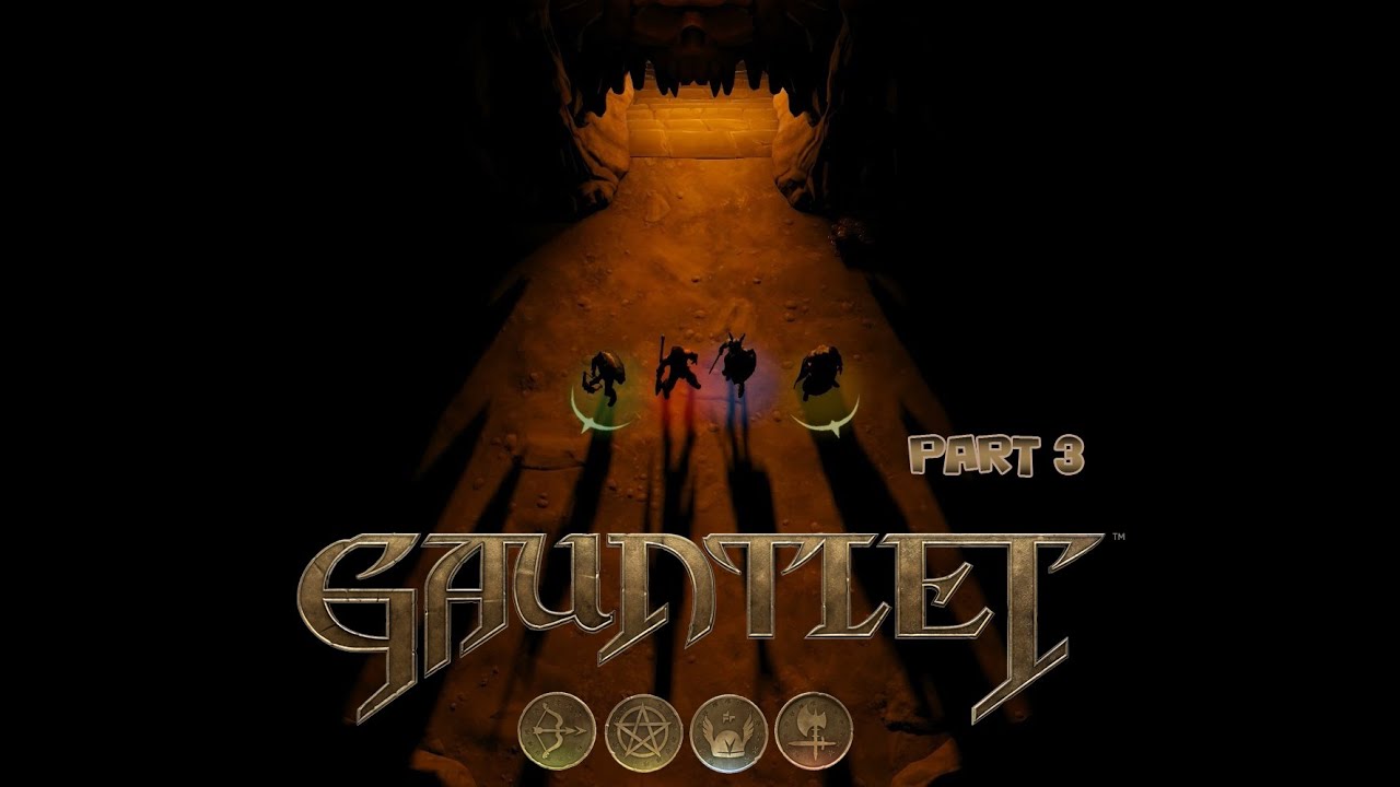 Gauntlet 2014 Gameplay Part 3 Youtube