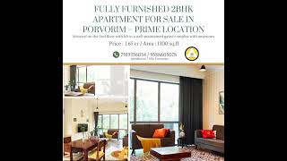 Fully Furnished 2BHK Apartment for Sale in Porvorim – Prime Location