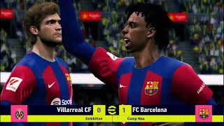 VILLARREAL VS BARCELONA | LA LIGA 2023/24 | eFootball pes 2024 gameplay