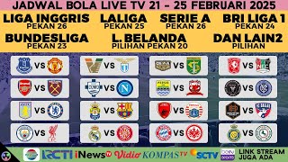 JADWAL BOLA MALAM INI LIVE TV 2025 - LIGA INGGRIS SCTV, LIGA 1 BRI, SERIE A ITALIA, BUNDESLIGA RCTI