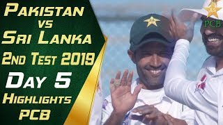 Pakistan vs Sri Lanka 2019 | Full Highlights Day 5 | 2nd Test Match | PCB