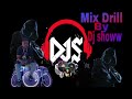 Mix Drill by Dj-showw