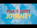 Journey Kids - Paul's First Journey