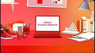 Akbank Dönüşüm Akademisi ile KOBİ'lerin Dünyası Değişiyor