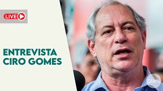 AO VIVO | Entrevista com Ciro Gomes e os rumos do PDT no Ceará