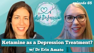 Can Ketamine Help Depressed Teenagers? w Dr Erin Amato