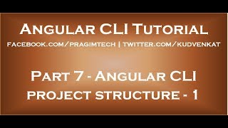 Angular CLI project structure 1