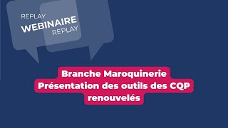 [Webinaire] Branche Maroquinerie - Présentation des outils des CQP renouvelés