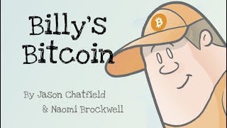 Billy's Bitcoin: A Children's Bitcoin Story