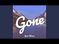 Gone