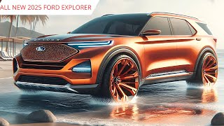 The 2025 Ford Explorer is Finally Here… And It’s CHANGING Everything