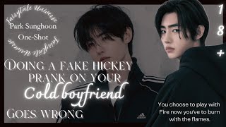 Fake Hickey Prank gone wrong on your cold boyfriend || Park Sunghoon One Shot.