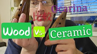 Wood vs. Ceramic Ocarina