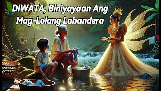 DIWATA, Biniyayaan Ang Mag-Lolang Labandera