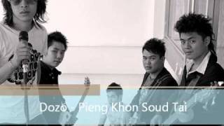 Dozo - Pieng Khon Soud Tai (Lao Rock)