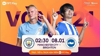 FPT Play - Trailer vòng 21 Ngoại hạng Anh 2025/26: Manchester City - Brighton (02:30 - 8/1/2026)