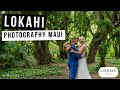 Lokahi Photography Maui - Maui Wedding & Family Photographers | Photographers Near Me