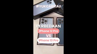 Perbedaan Fisik - IPhone 12 Pro VS 13 Pro - BUKAN UPGRADE NAMANYA?