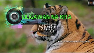 [MAGICSING Karaoke] KYLE ECHARRI/SETH FEDELIN - LILIGAWAN NA KITA karaoke | Tagalog