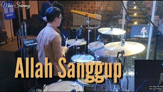 Allah Sanggup | Mike Sammy (Drum Cover)