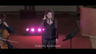 SOGHATI BY SOHEILA GOLESTANI LIVE IN CONCERT TORONTO 2021سوغاتی با صدای سهیلا گلستانی