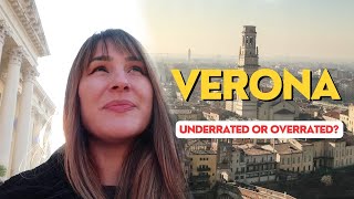 VERONA - Italy’s Most Underrated City?