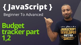javascript bangla tutorial 7 : personal budget tracker app phase 1,2