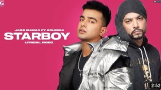 Starboy : Jass Manak New Punjabi Song 2021 || Latest Punjabi Song 2021 || #jassmanak #bohemia