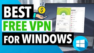 BEST FREE VPN FOR WINDOWS 🖥️ : Top 3 REALLY FREE VPN for Windows in 2022 + 1 Bonus VPN 🔥