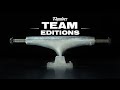 THUNDER TRUCKS : TEAM EDITIONS