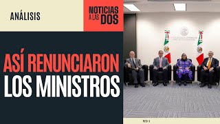 #NoticiasALasDos ¬ Revelan las cartas de renuncia de 8 ministros de la Corte