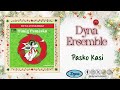 Dyna Ensemble - Pasko Kasi (Official Audio)