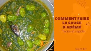 COMMENT PRÉPARER LA SAUCE D'ADÉMÉ FACILE ET RAPIDE