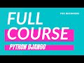 Full Python Django Project Tutorial for beginners