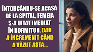 Întorcându-se acasă de la spital, femeia s-a uitat imediat în dormitor. Dar a încremenit când a văzu