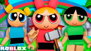 VIRAMOS AS MENINAS SUPER PODEROSAS no MARRETÃO! - ROBLOX