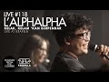 L'alphalpha - Kelak, Kelam 'Kan Berpendar Live at Krapela | Sounds From The Corner Live #118