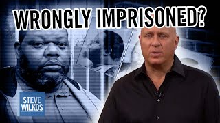 Guilty or Wrongly Imprisoned? | Steve Wilkos