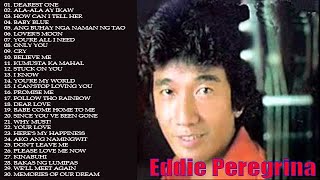 Eddie Peregrina Nonstop Love Songs - Eddie Peregrina Greatest Hits Full Playlist 2023