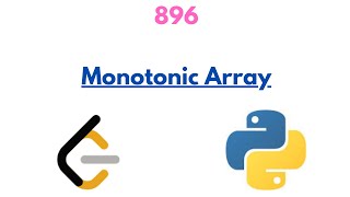 Data Structures and Algorithms: Monotonic Array : 896