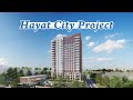 Progress of Construction Work at the Hayat City Project